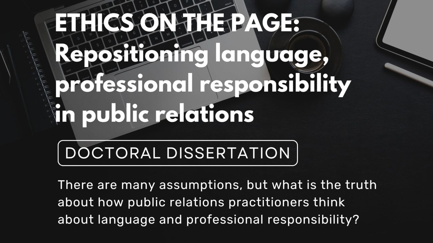 A laptop sits on a desk by a coffee cup. Ethics on the Page Repositioning language, professional responsibility in public relations. Doctoral dissertation. Ethics on the Page Repositioning language, professional responsibility in public relations