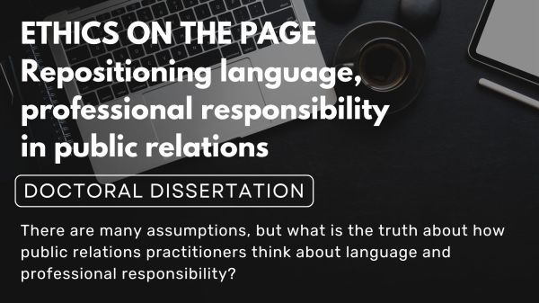 A laptop sits on a desk by a coffee cup. Ethics on the Page Repositioning language, professional responsibility in public relations. Doctoral dissertation. Ethics on the Page Repositioning language, professional responsibility in public relations